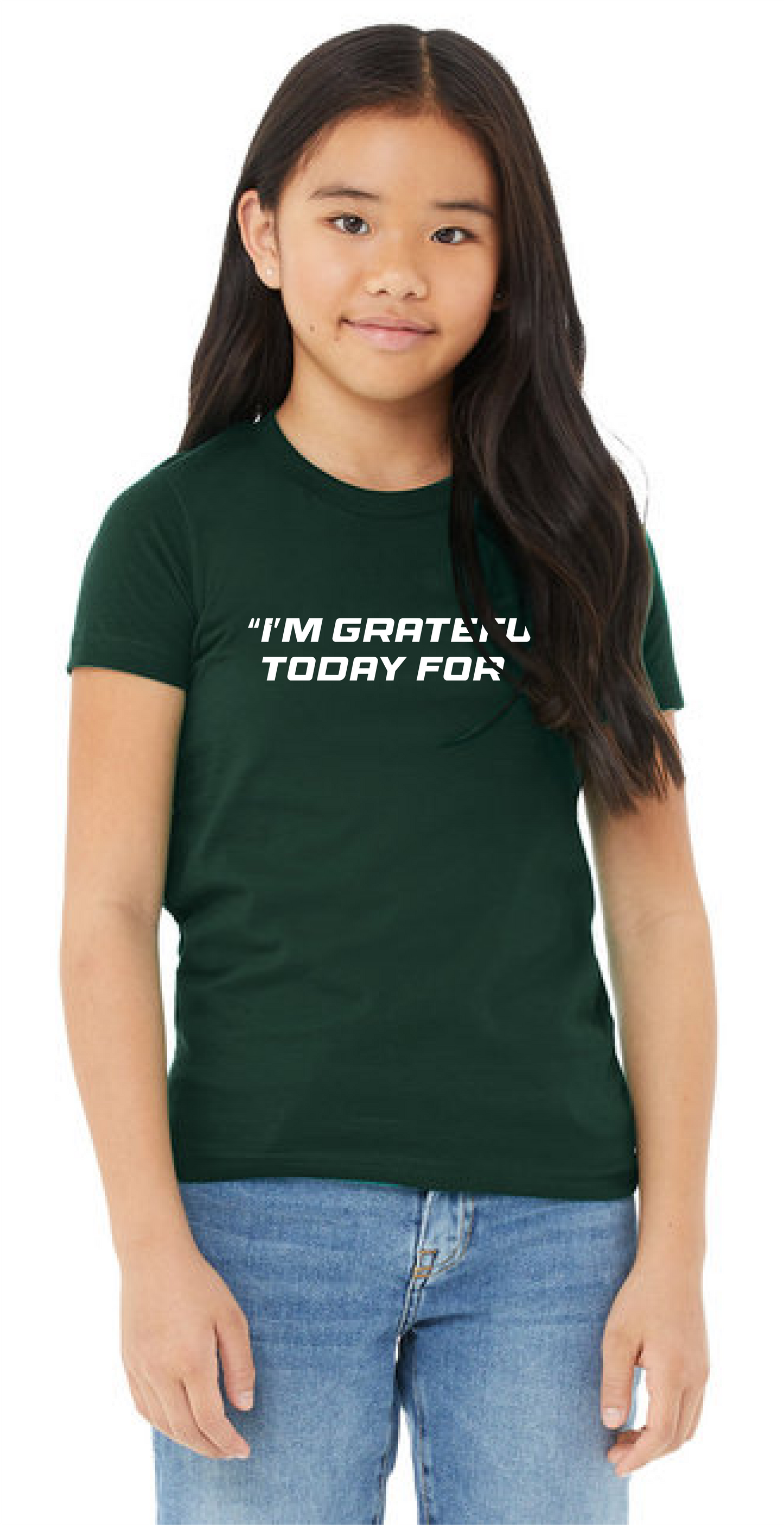 Limited First Edition - I'M GRATEFUL TODAY FOR… – Youth Tee