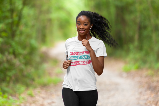 “Do All Things With Kindness” – Women’s Tee | Kindness Collection